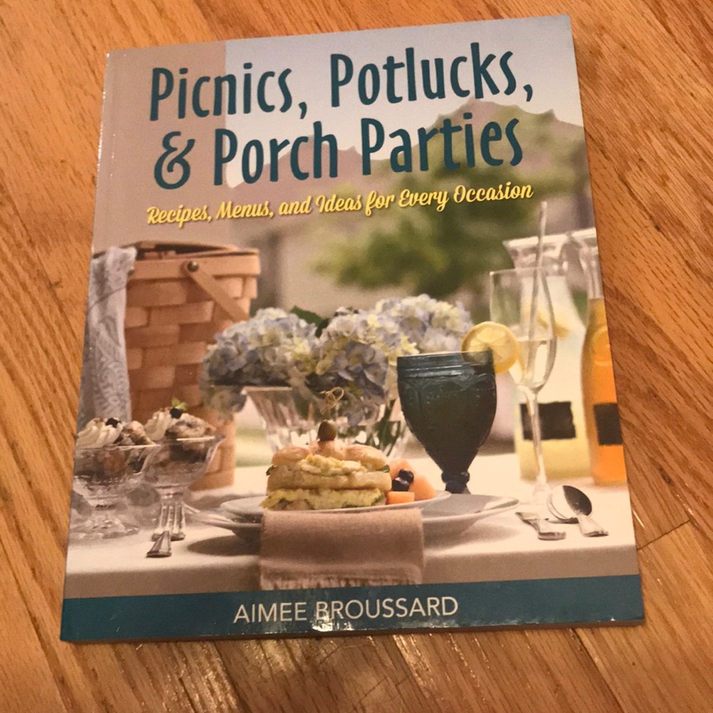 Picnics, Potlucks, & Porch Parties cookbook